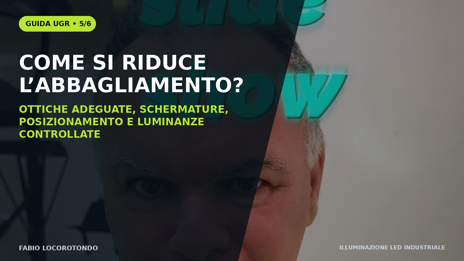 UGR illuminazione e abbagliamento: slide tecnica 5