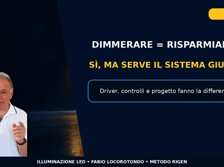 Fabio Locorotondo illustra il risparmio ottenibile con lampade LED dimmerabili