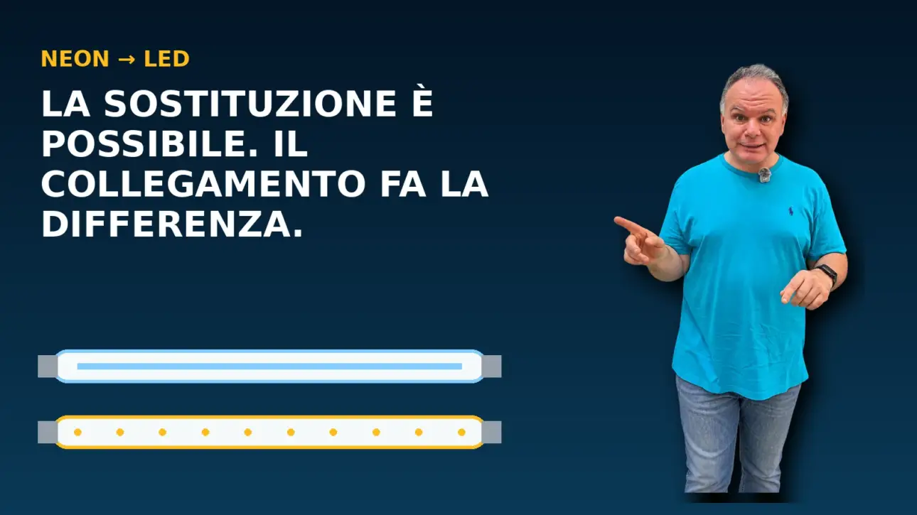 Tubi LED al posto dei neon: verifica di reattore, starter e alimentazione